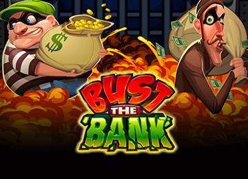 Bust The Bank Video Slot
